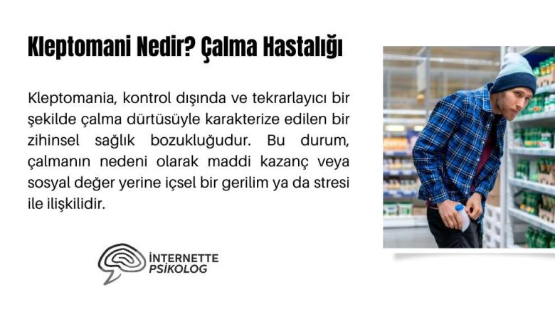 Kleptomani nedir